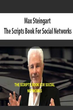 Max Steingart – The Scripts Book For Social Networks