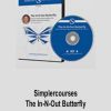 Simplercourses – The In-N-Out Butterfly