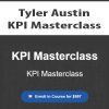 Tyler Austin – KPI Masterclass
