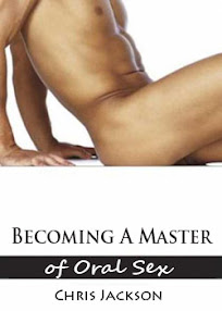 Becoming A Master of Oral Sex by Chris Jackson