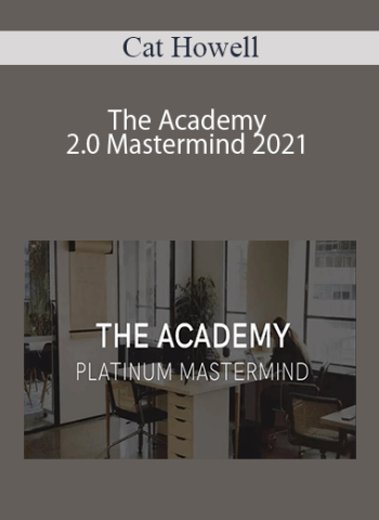 Cat Howell – The Academy 2.0 Mastermind 2021