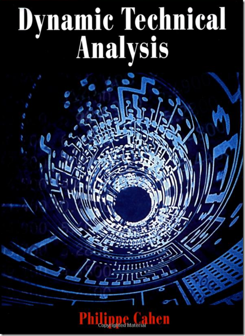Dynamic Technical Analysis - Philippe Cahen