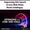 Improving Site Speed & Core Web Vitals By Neale Goldingay