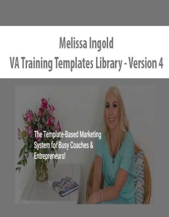 Melissa Ingold – VA Training Templates Library – Version 4