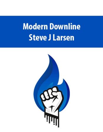 Modern Downline By Steve J Larsen