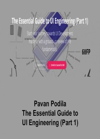 Pavan Podila – The Essential Guide to UI Engineering (Part 1)