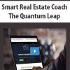 Smart Real Estate Coach – Quantum Leap System Video Program