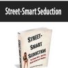 Street-Smart Seduction