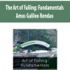 The Art of Falling: Fundamentals by Amos Galileo Rendao