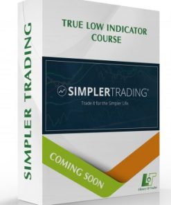 True Low Indicator Course – Simpler Trading