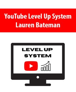 YouTube Level Up System By Lauren Bateman