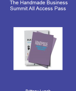 Brittany Lynch – The Handmade Business Summit All Access Pass