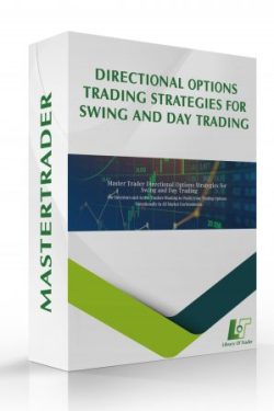 Directional Options Trading Strategies for Swing and Day Trading