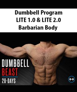 Dumbbell Program LITE 1.0 & LITE 2.0 By Barbarian Body