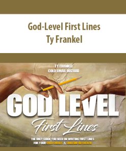 God-Level First Lines By Ty Frankel