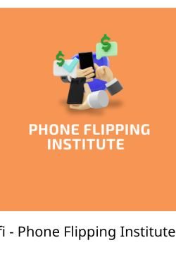 Joinpfi – Phone Flipping Institute 2022