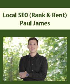 Local SEO (Rank & Rent) By Paul James