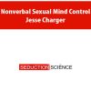 Nonverbal Sexual Mind Control By Jesse Charger