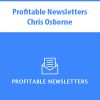 Profitable Newsletters By Chris Osborne