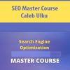 SEO Master Course By Caleb Ulku