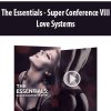 The Essentials – Super Conference VIII By Love Systems