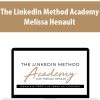 The LinkedIn Method Academy By Melissa Henault