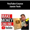 YouTube Course By Jamie Tech