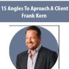 15 Angles To Aproach A Client By Frank Kern