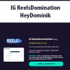 IG ReelsDomination By HeyDominik