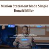 Mission Statement Made Simple By Donald Miller
