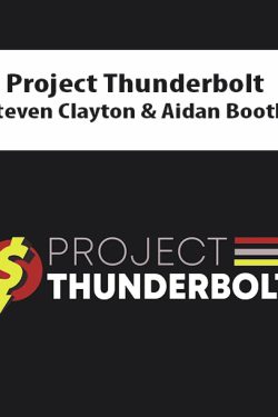 Project Thunderbolt By Steven Clayton & Aidan Booth