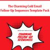 The Charming Cold Email Follow-Up Sequences Template Pack