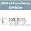 $200k Book Blueprint Training By Richelle Shaw