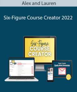 Alex and Lauren – Six-Figure Course Creator 2022