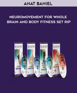 Anat Baniel – NeuroMovement For Whole Brain and Body Fitness Set Rip