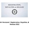 Ari Herstand – Registration, Royalties, & Release 2022