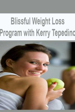 Blissful Weight Loss Program with Kerry Tepedino