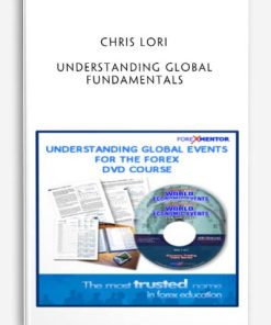 Chris Lori – Understanding Global Fundamentals