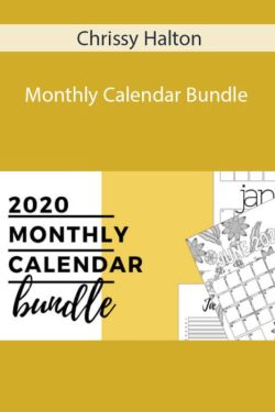 Chrissy Halton – Monthly Calendar Bundle