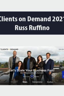 Clients on Demand 2021 By Russ Ruffino