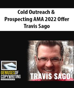 Cold Outreach & Prospecting AMA 2022 Offer (Best Value with All Bonuses) By Travis Sago