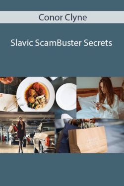 Conor Clyne – Slavic ScamBuster Secrets