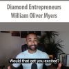 Diamond Entrepreneurs By William Oliver Myers