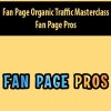 Fan Page Organic Traffic Masterclass By Fan Page Pros