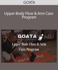 GOATA – Upper Body Flow & Arm Care Program