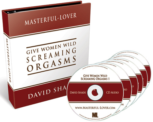 Deluxe Give Women Wild Screaming Orgasms By David Shade 