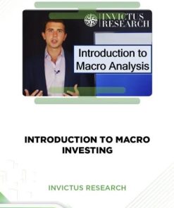 INTRODUCTION TO MACRO INVESTING