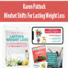 Karen Pattock – Mindset Shifts For Lasting Weight Loss