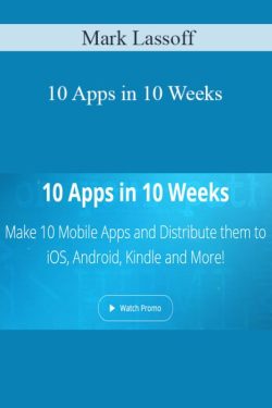 Mark Lassoff – 10 Apps in 10 Weeks