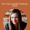 Mirna Bacun – The 5-Day LinkedIn Challenge 2018!